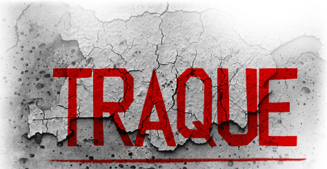 La traque